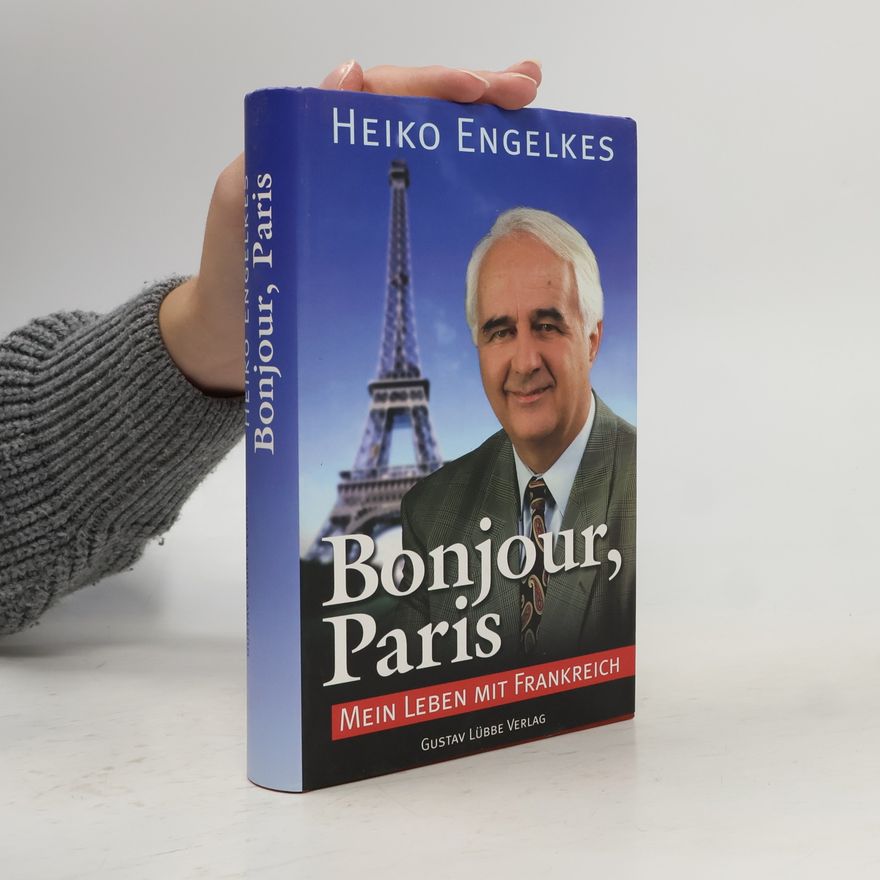 Heiko Engelkes Bonjour, Paris