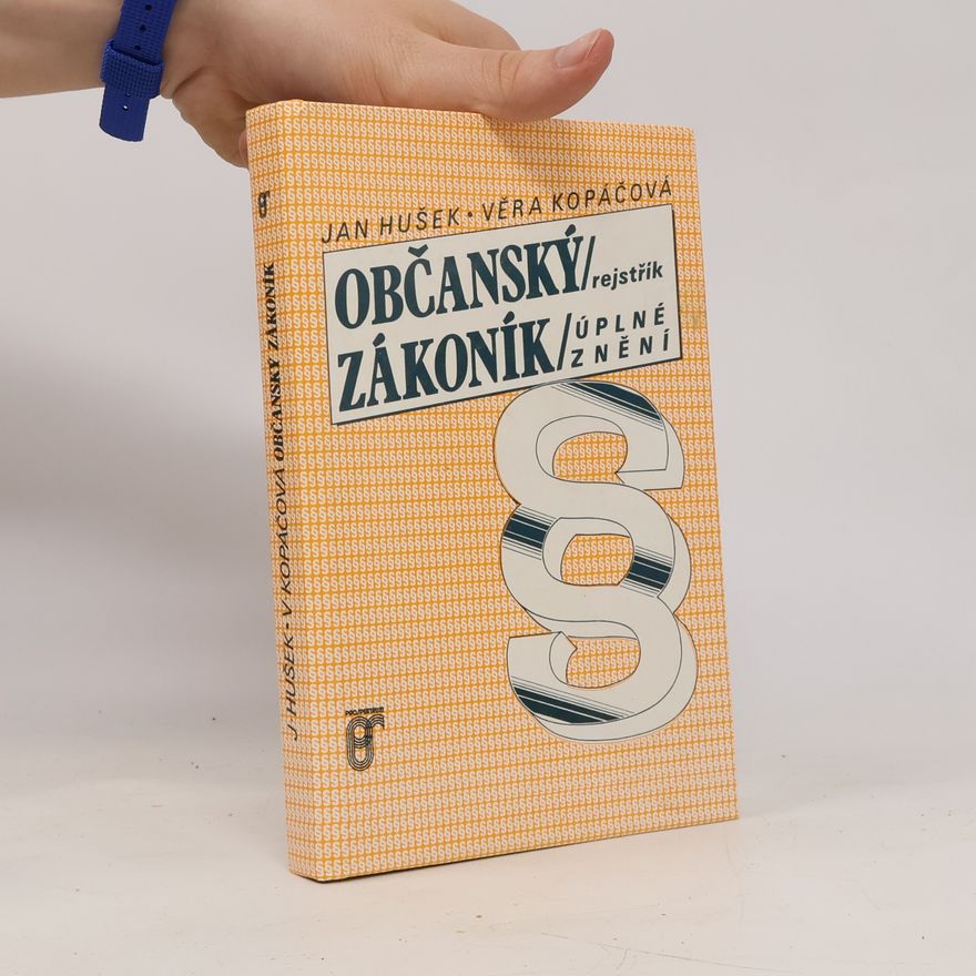 Věra Kopáčová Občanský zákoník / rejstřík, úplné znění