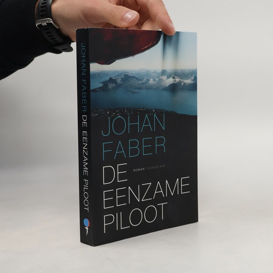 Johan Faber De eenzame piloot
