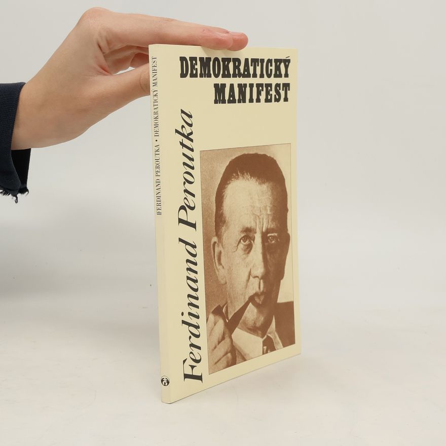 Ferdinand Peroutka Demokratický manifest