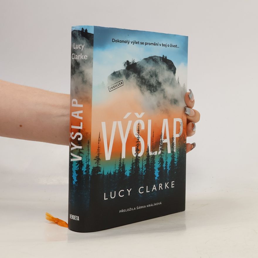 Lucy Clarke Výšlap