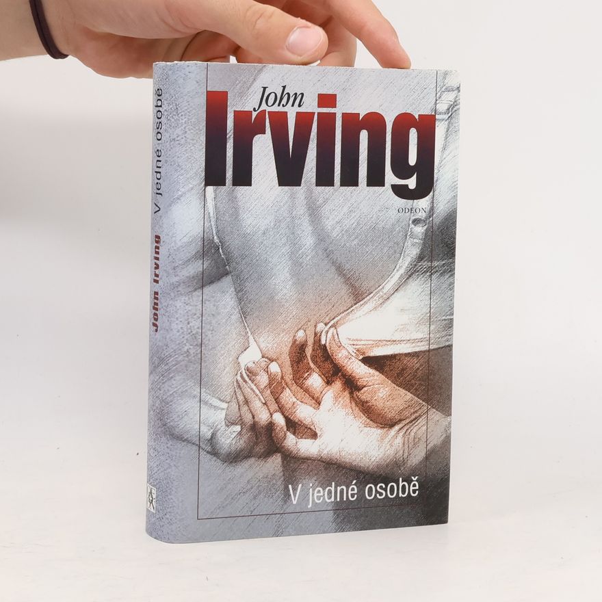 John Irving V jedné osobě