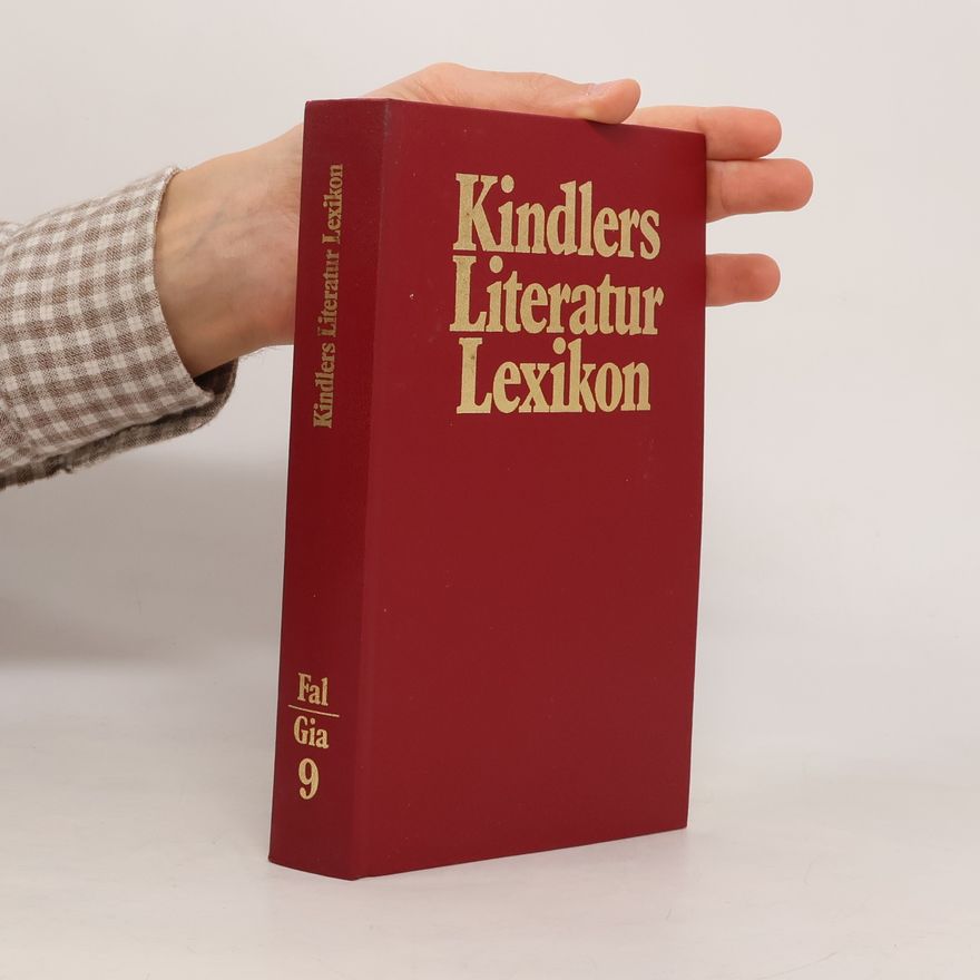 Autorenkollektiv Kindlers Literatur Lexikon 9. Fal - Gia
