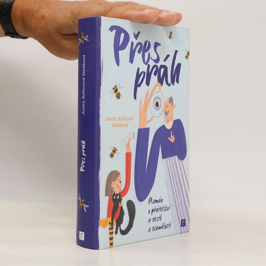 Aneta Kollerová Mašková Přes práh