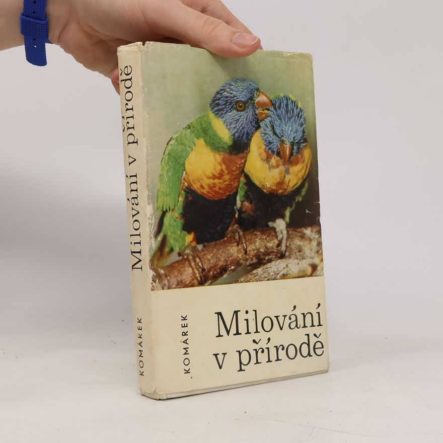Julius Komárek Milování v přírodě