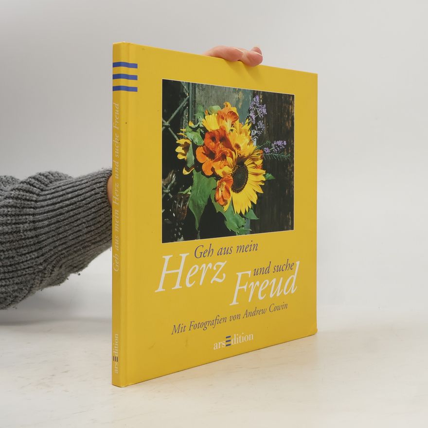 Autorenkollektiv Geh aus mein Herz und suche Freud