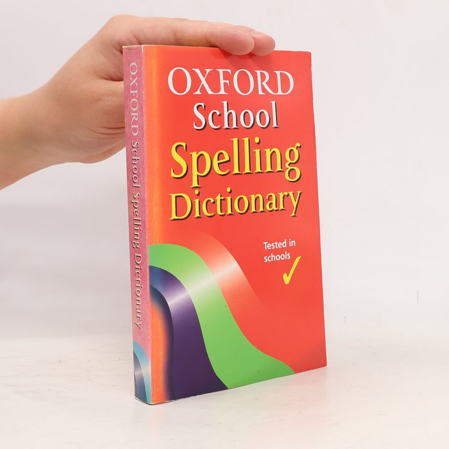 Roberta Allen Oxford School Spelling Dictionary