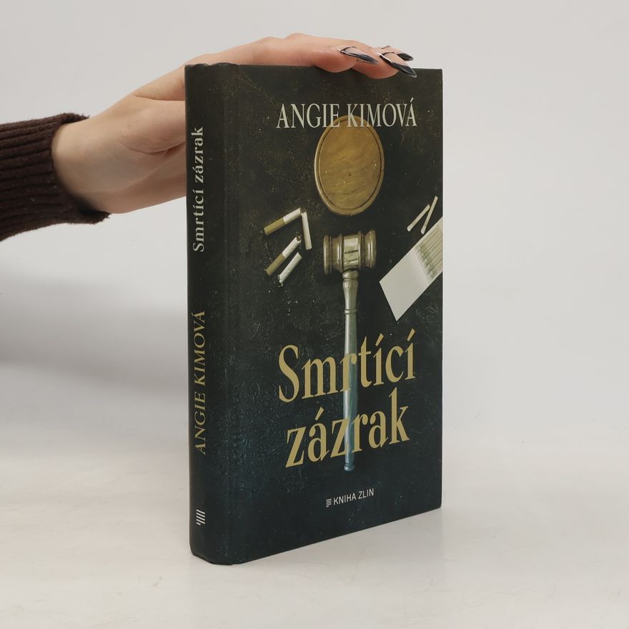 Angie Kim Smrtící zázrak