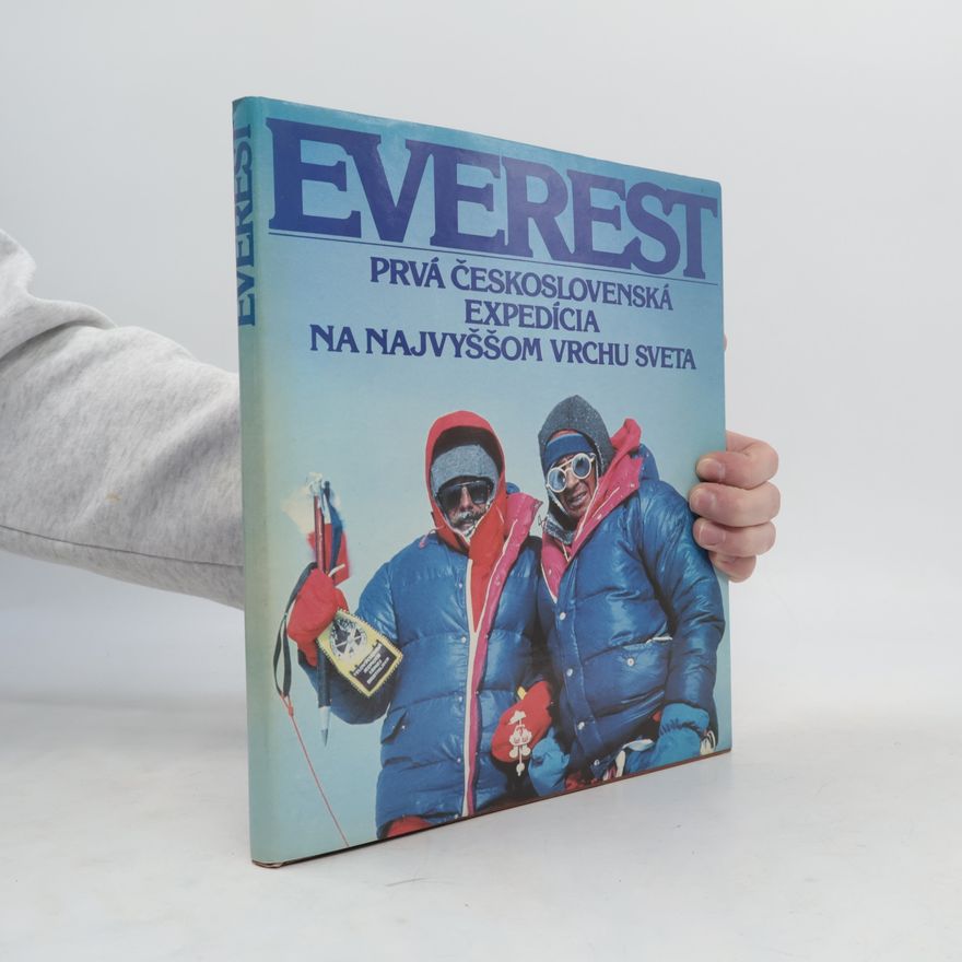 František Kele Everest. Prvá československá expedícia na najvyššom vrchu sveta