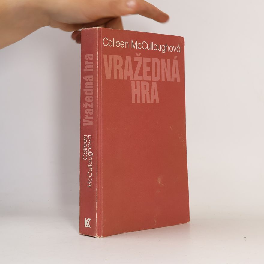 Colleen McCulloughová Vražedná hra