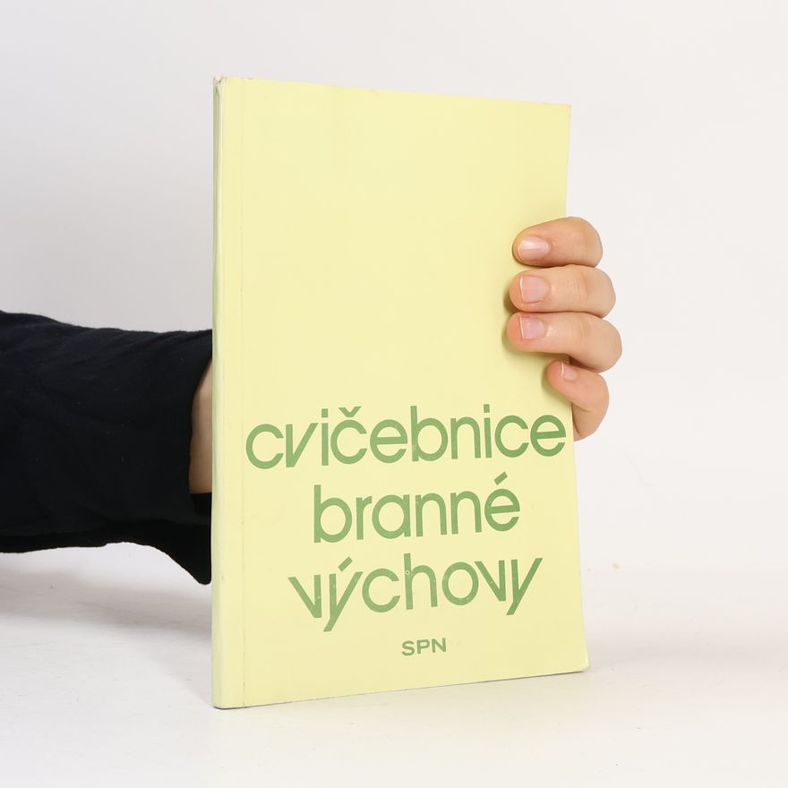 Felix Černoch Cvičebnice branné výchovy pro 2. stupeň základní školy