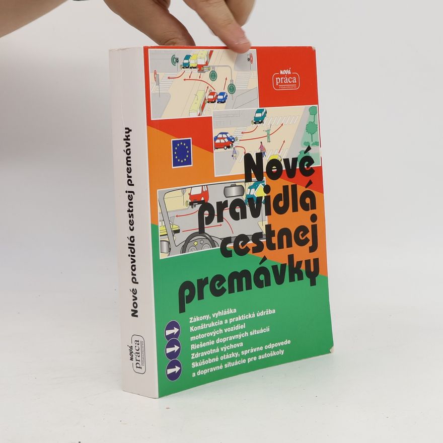 AA.VV. Nové pravidla cestnej premávky