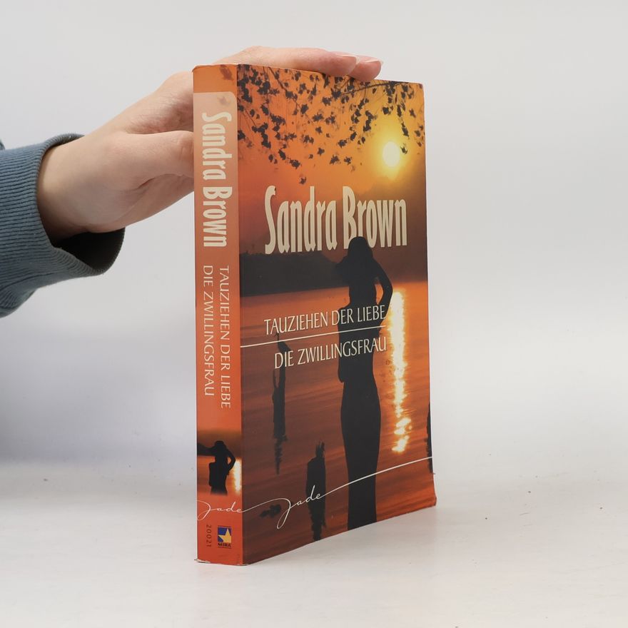 Sandra Brown Tauziehen der Liebe / Die Zwillingsfrau