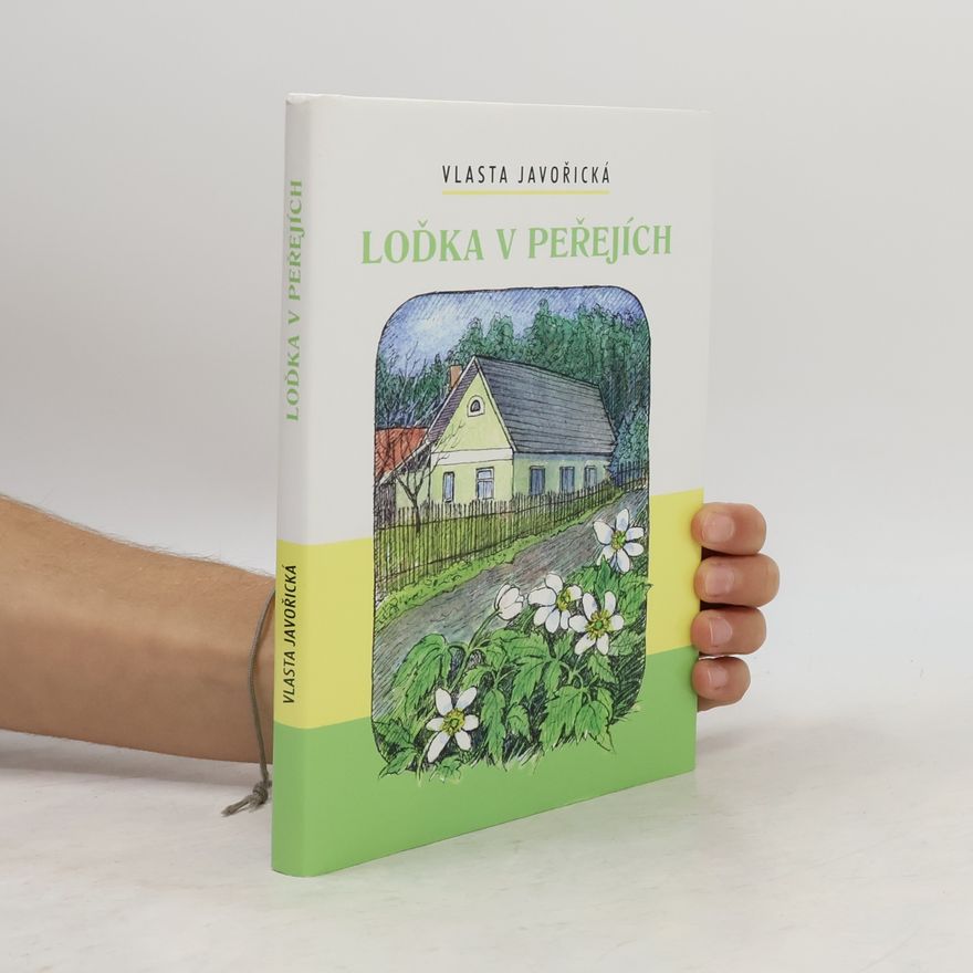 Vlasta Javořická Loďka v peřejích