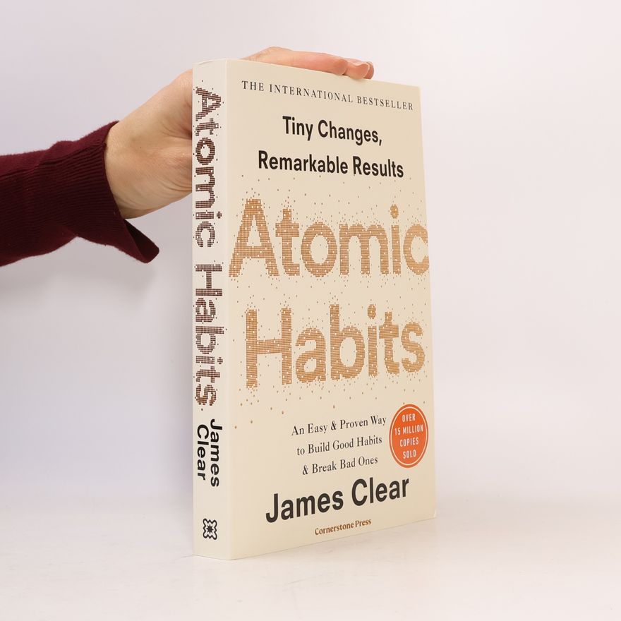 James Clear Atomic Habits