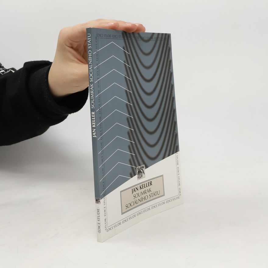 Jan Keller Soumrak sociálního státu