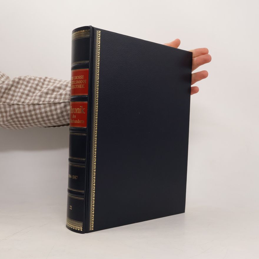 Antonia Meiners Chronik-Bibliothek des 20. Jahrhunderts 22. 1984-1987