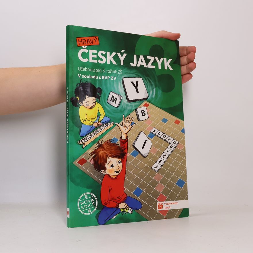 Marcela Puldová Hravý český jazyk 3. Učebnice pro 3. ročník ZŠ