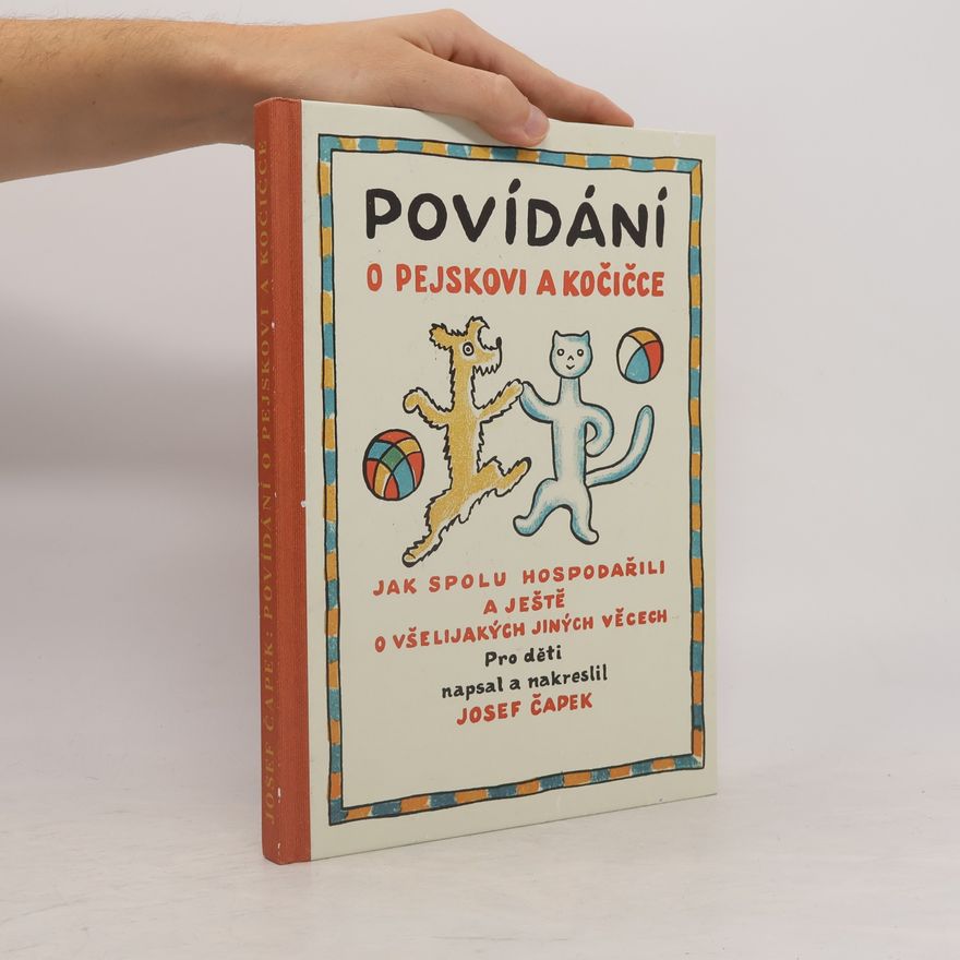 Josef Čapek Povídání o pejskovi a kočičce