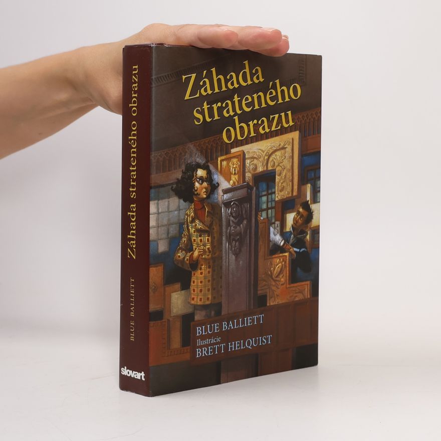 Blue Balliett Záhada strateného obrazu