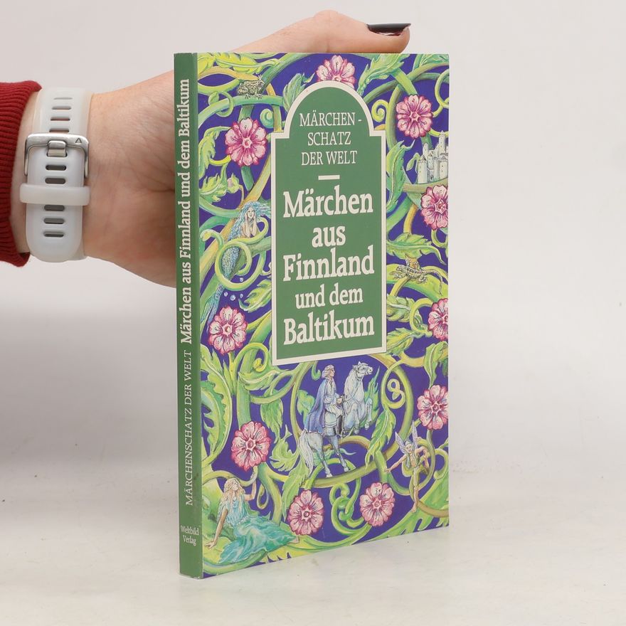 Autorenkollektiv Märchen aus Finnland und dem Baltikum