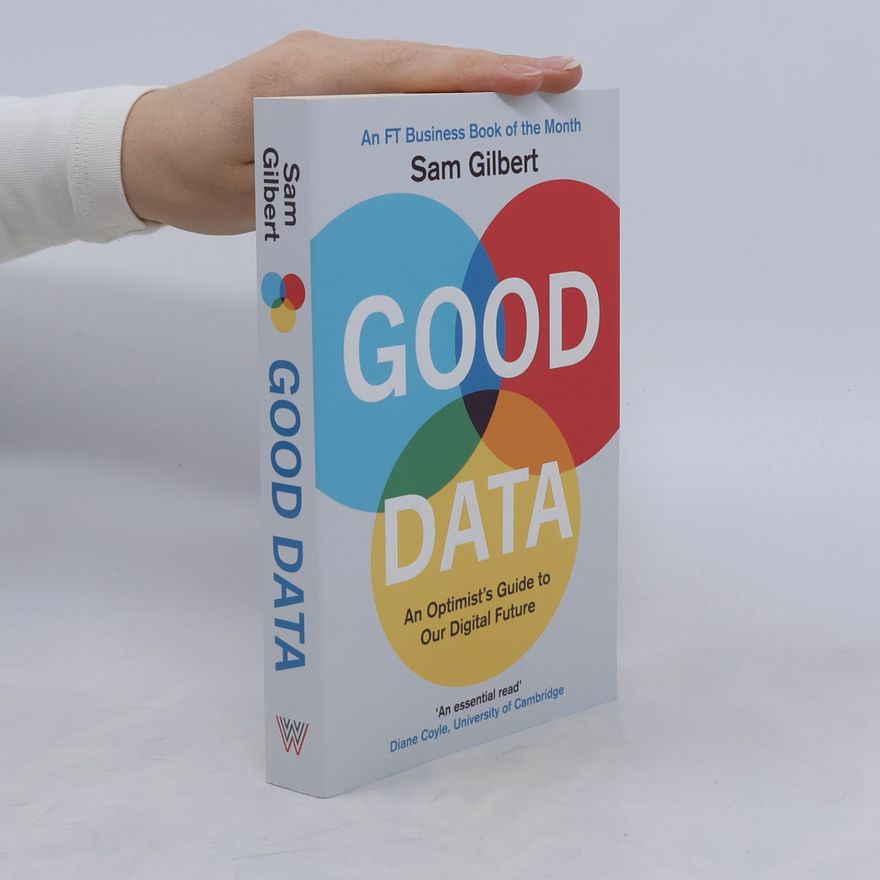 Sam Gilbert Good Data