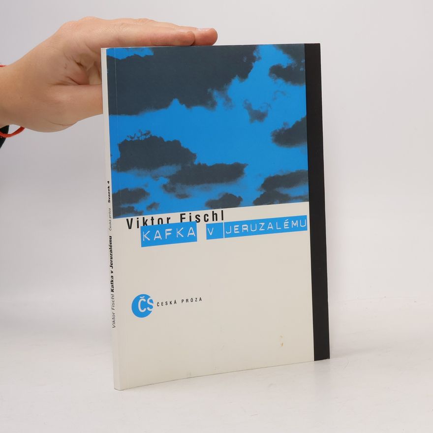 Viktor Fischl Kafka v Jeruzalému