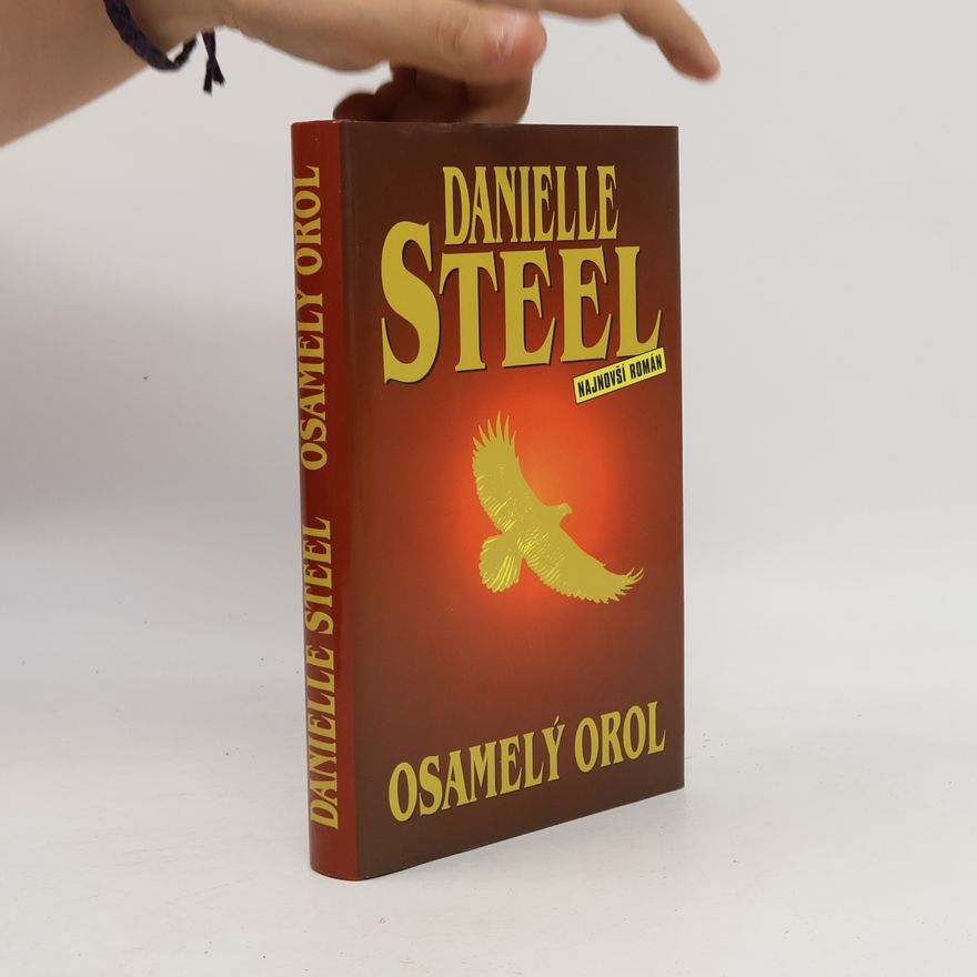 Danielle Steel Osamelý orol