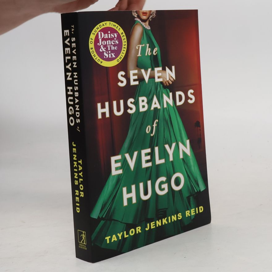Taylor Jenkins Reid The Seven Husbands of Evelyn Hugo