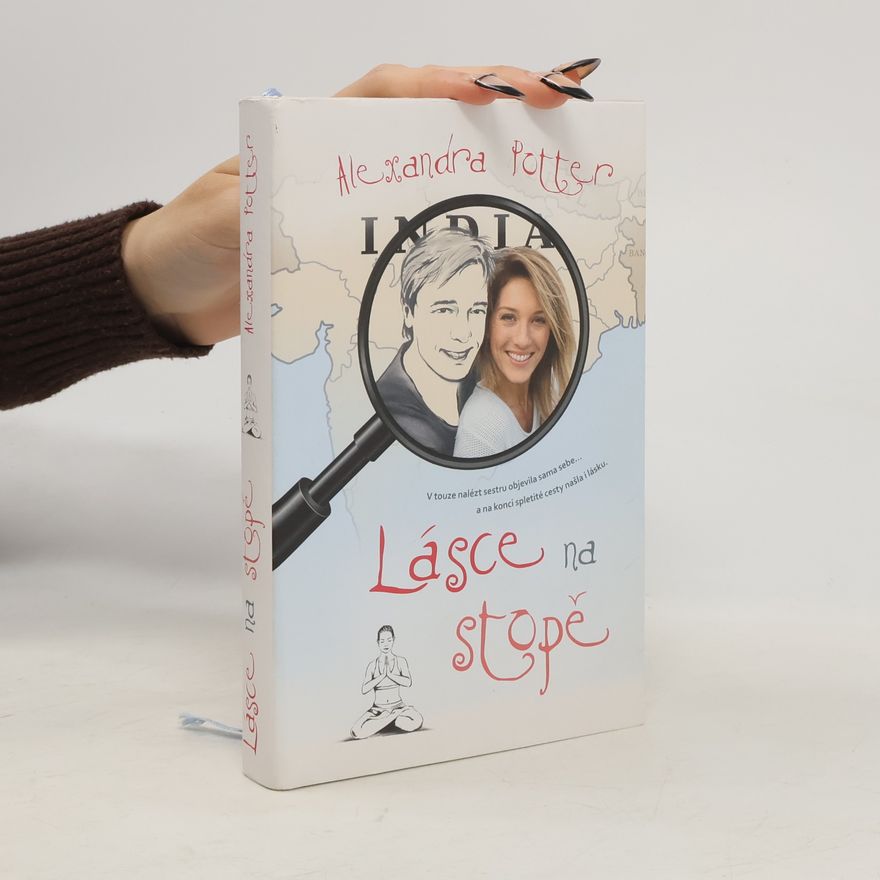 Alexandra Potter Lásce na stopě