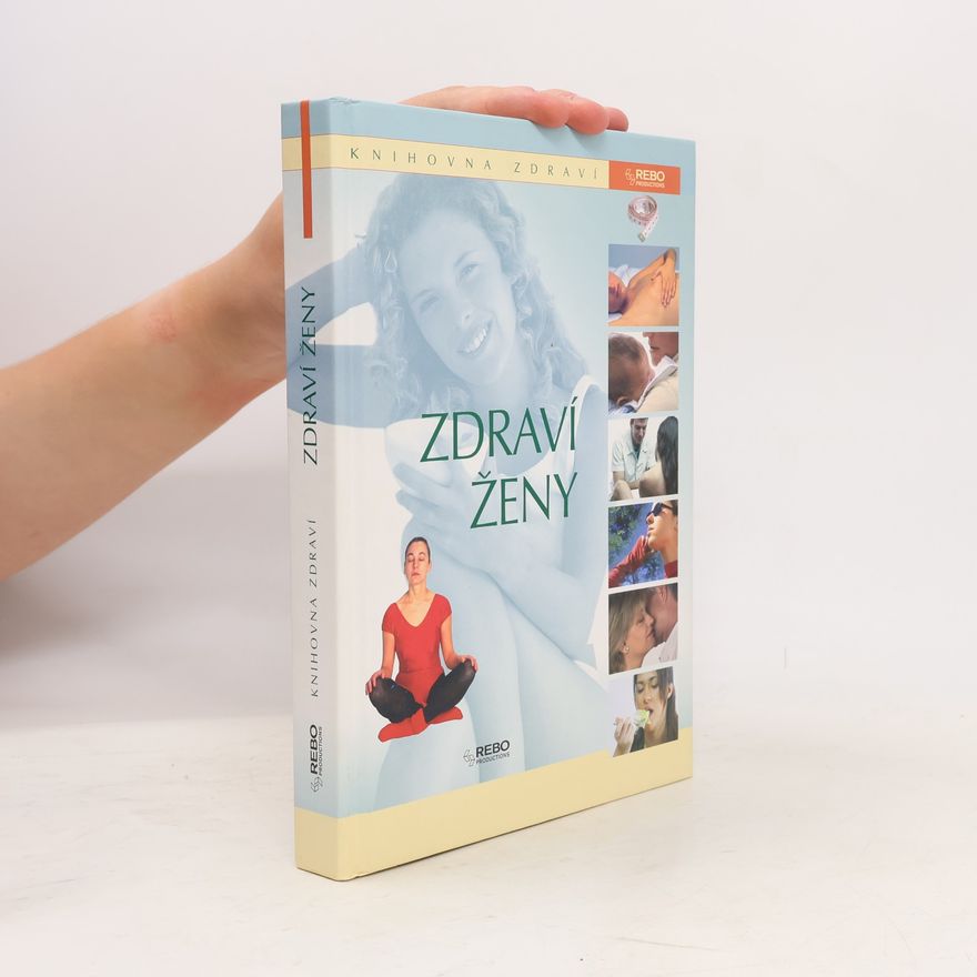Kolektiv autorů Zdraví ženy - Knihovna zdraví