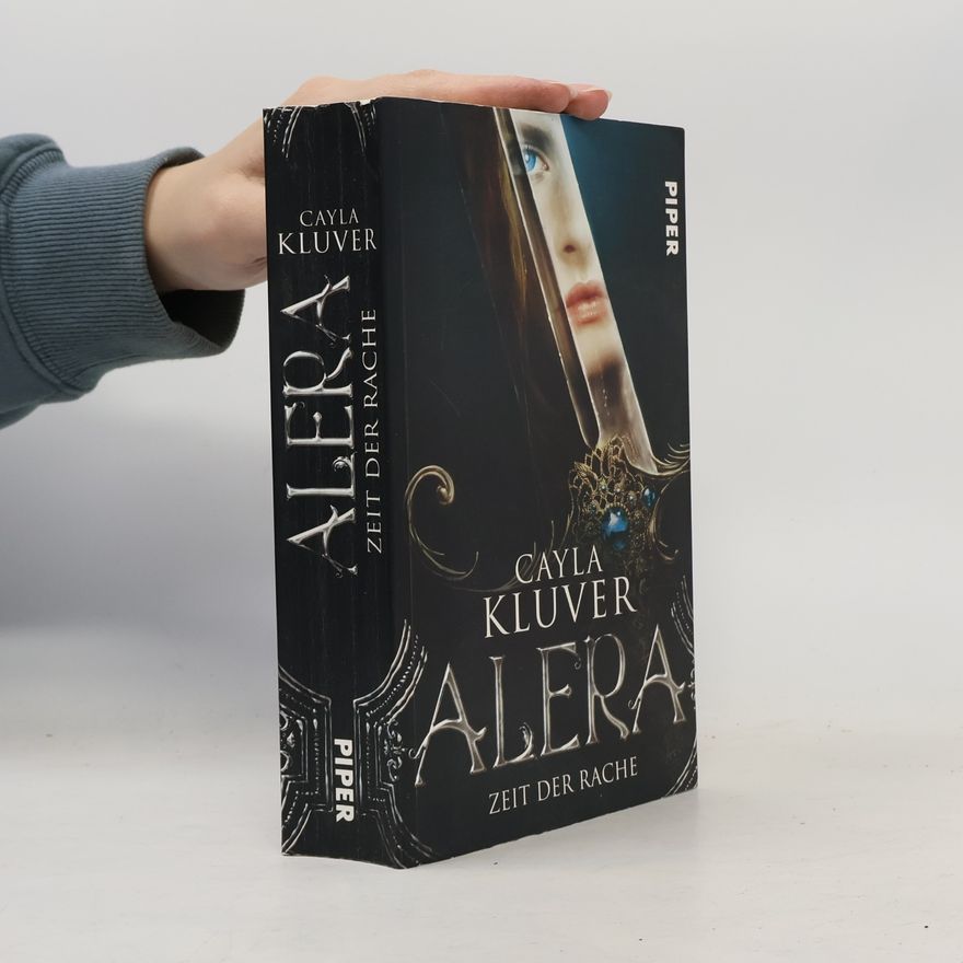 Cayla Kluver Alera - Zeit der Rache