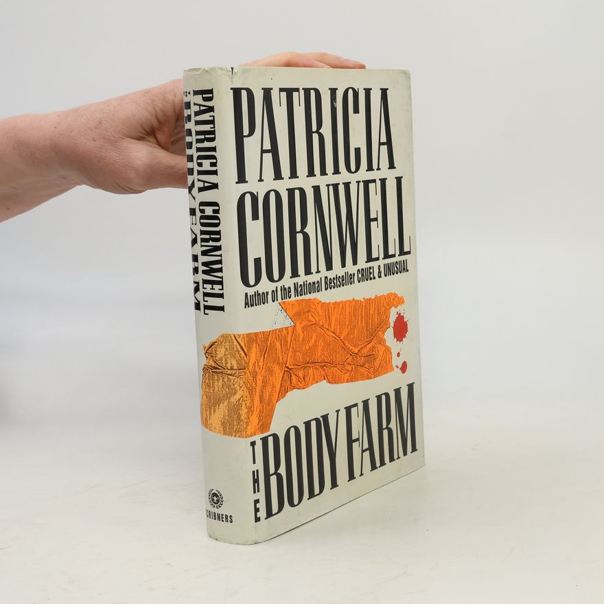 Patricia Cornwell The Body Farm