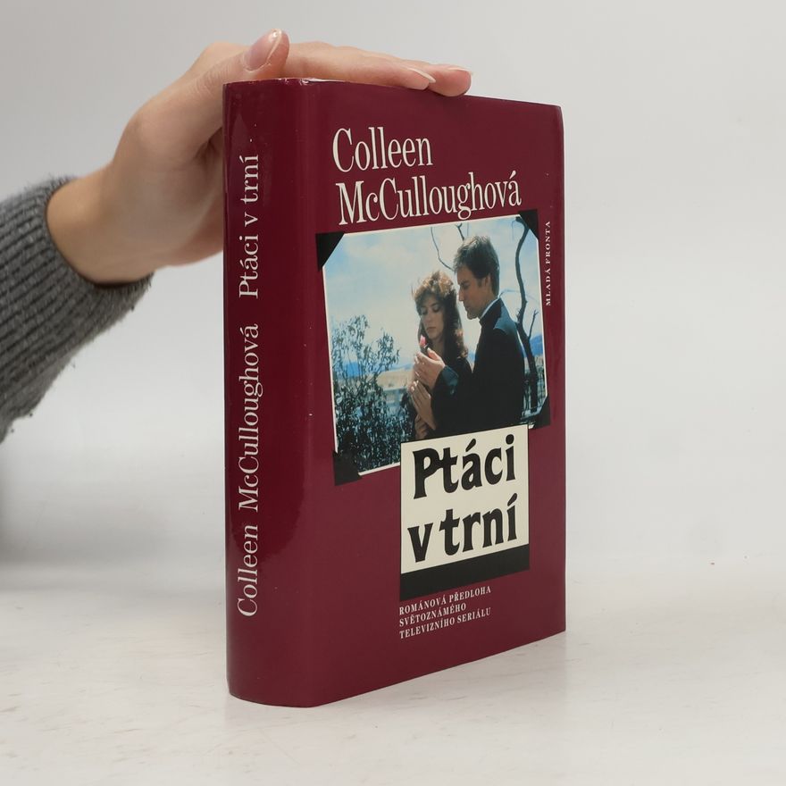 Colleen McCullough Ptáci v trní