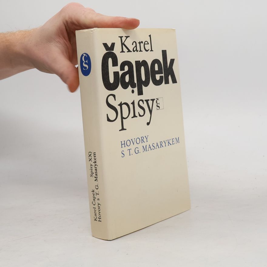 Karel Čapek Hovory s T. G. Masarykem