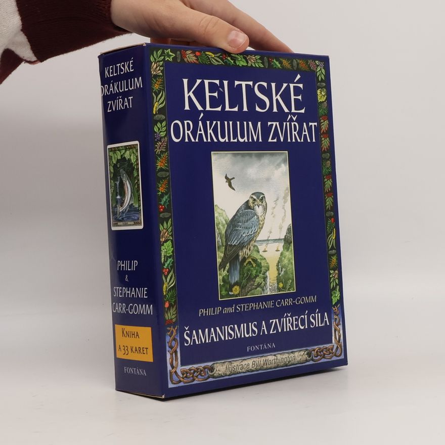 Philip Carr-Gomm Keltské orákulum zvířat