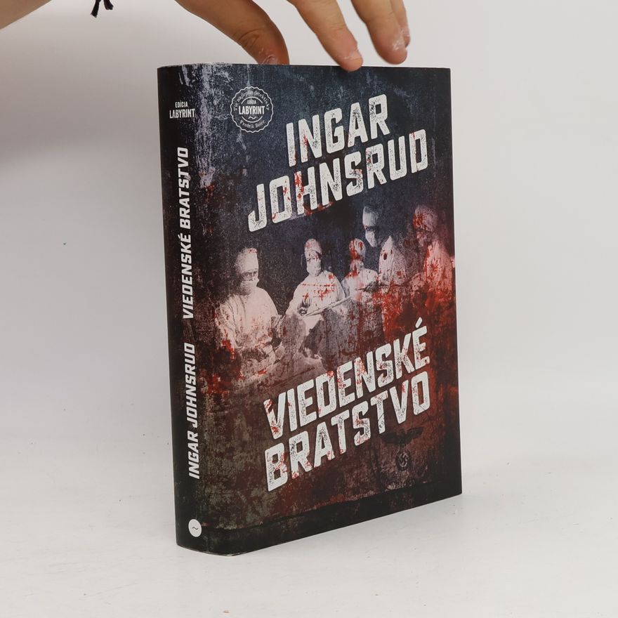 Ingar Johnsrud Viedenské bratstvo
