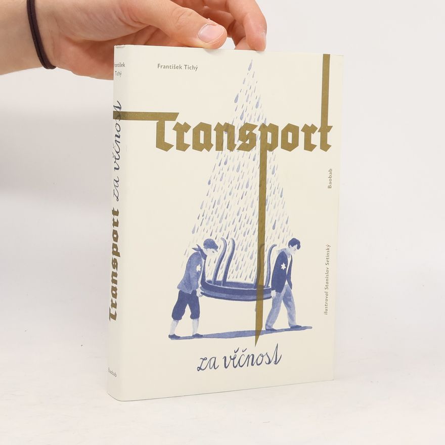 František Tichý Transport za věčnost