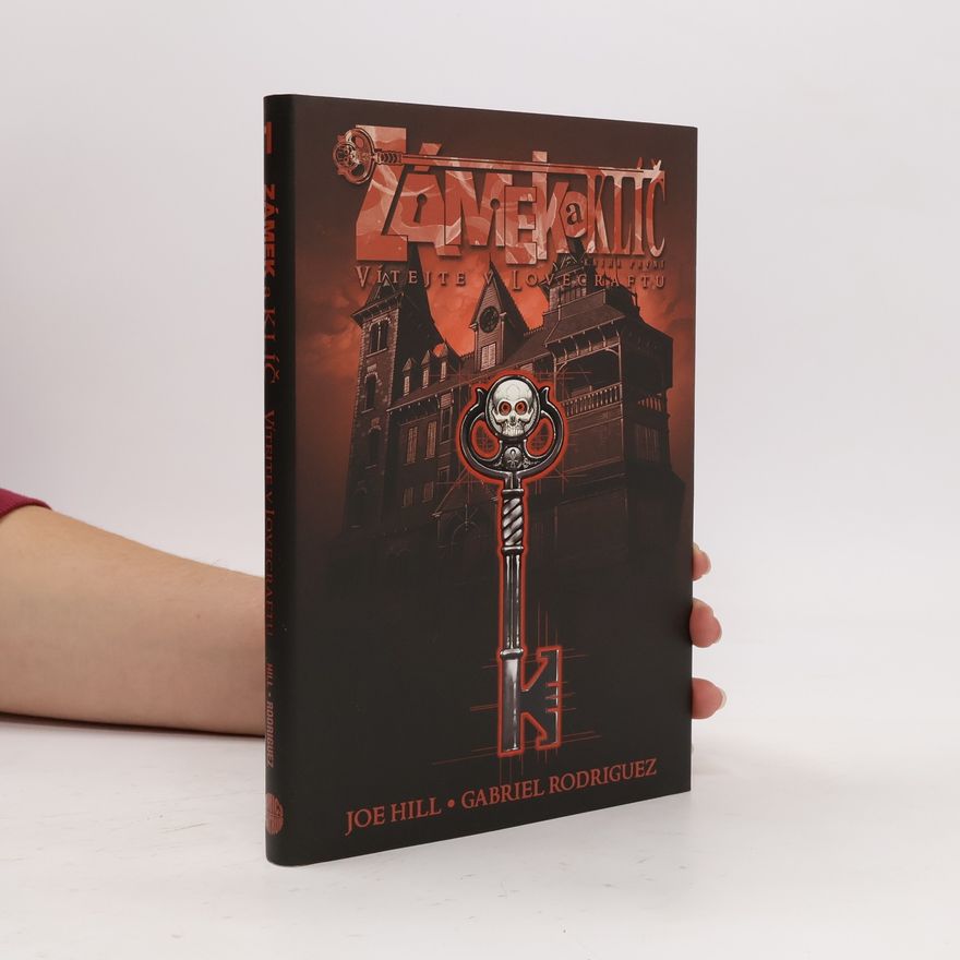 Joe Hill Zámek a klíč 1 - Vítejte v Lovecraftu 4.vyd. váz.