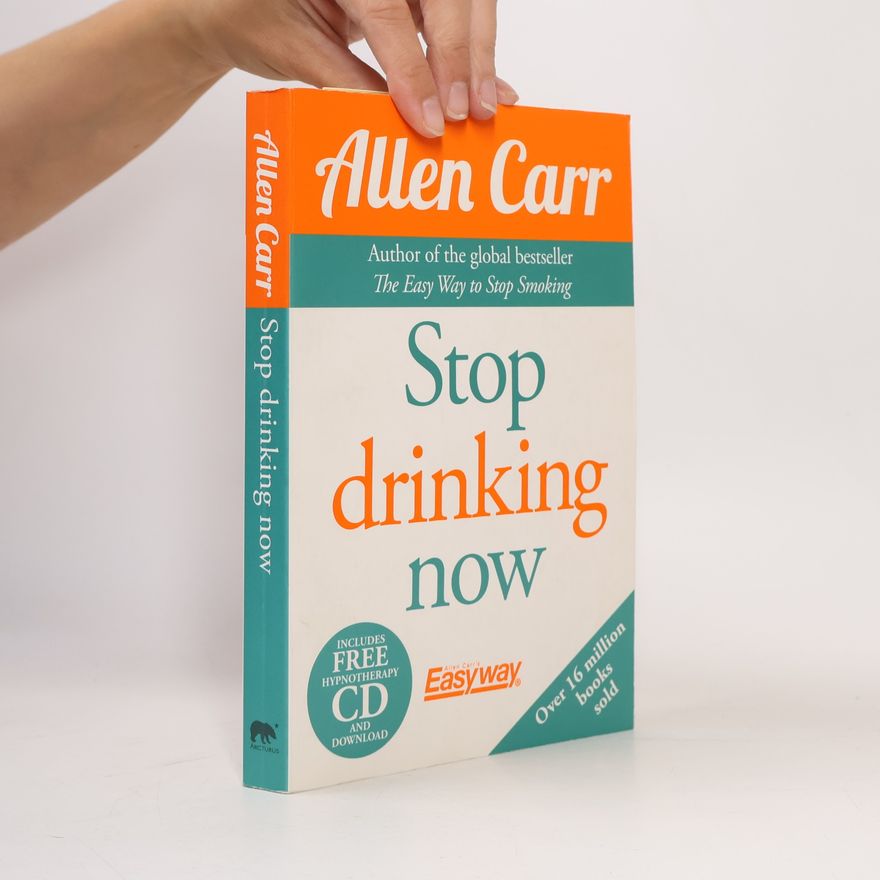 Allen Carr Stop Drinking Now