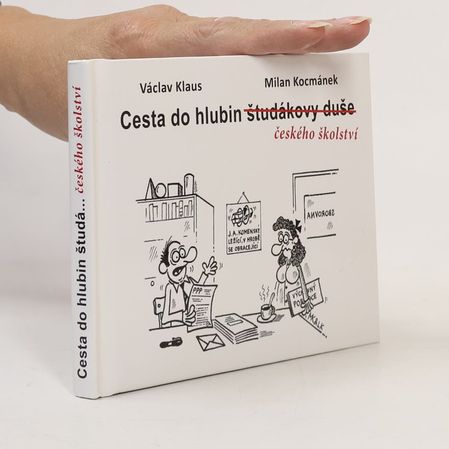 Milan Kocmánek Cesta do hlubin českého školství
