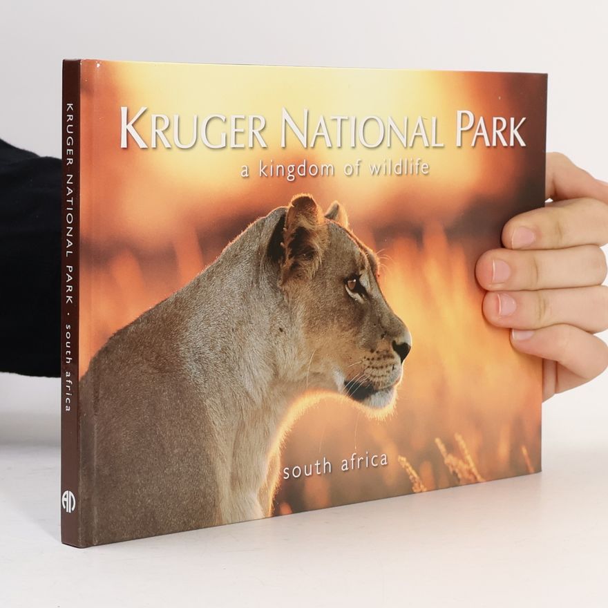 John Hone Kruger National Park a Kingdom of Wildlifea. South Africa
