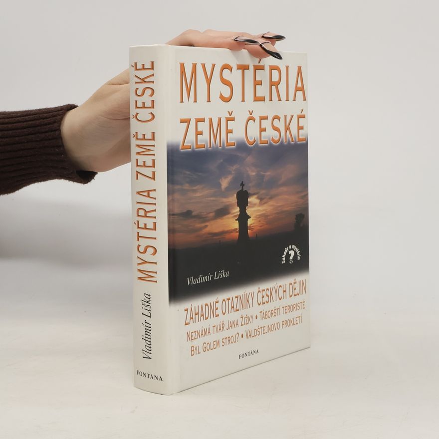 Vladimír Liška Mystéria země české