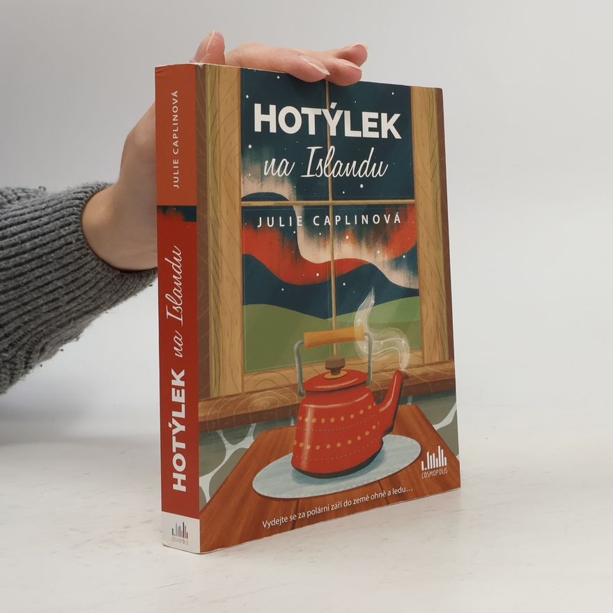 Julie Caplinová Hotýlek na Islandu