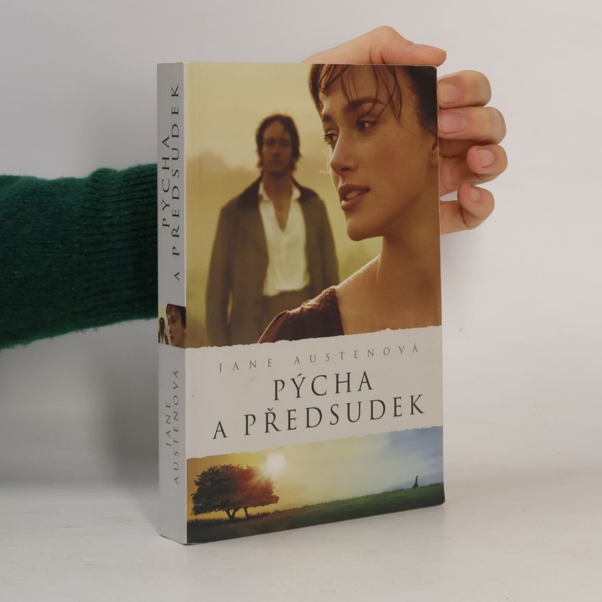 Jane Austen Pýcha a předsudek