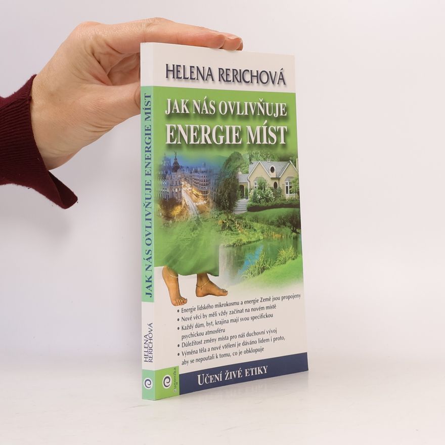 Jelena Ivanovna Rerich Energie míst