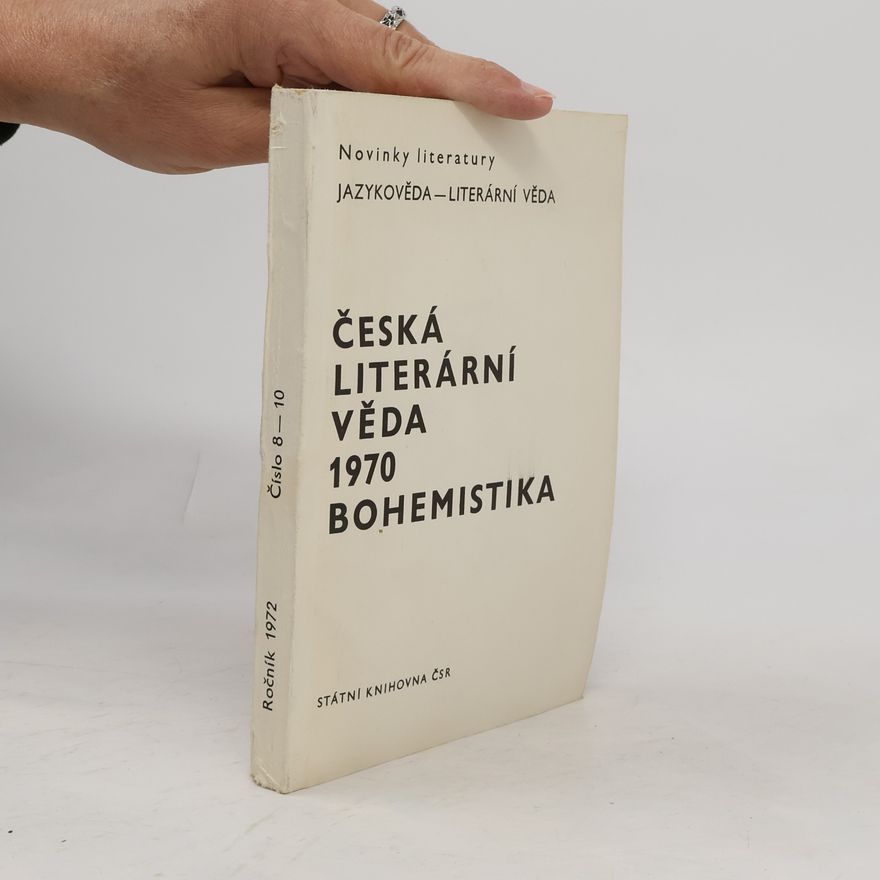 Věra Theimerová Česká literární věda 1970. Bohemistika