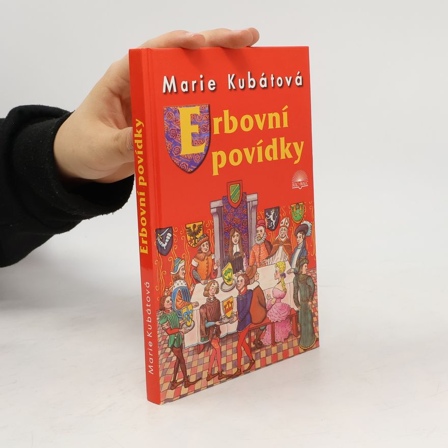 Marie Kubátová Erbovní povídky