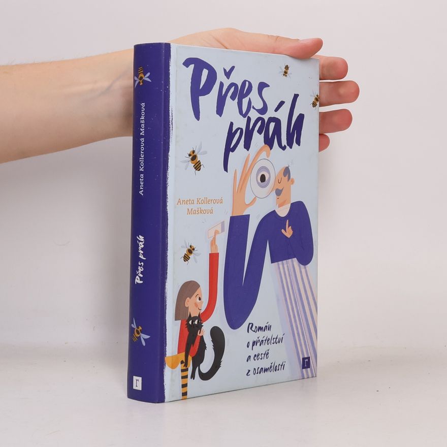 Aneta Kollerová Mašková Přes práh