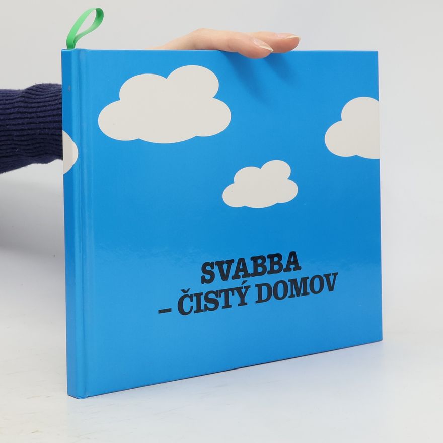 Kolektiv autorů Svabba. Čistý domov